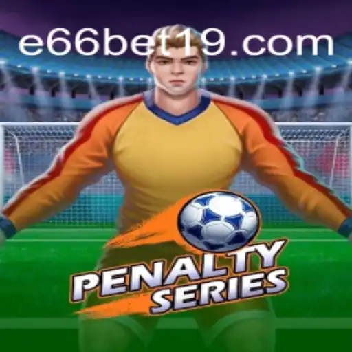 Descubra o Mundo Empolgante de PenaltySeries: Regras, Estratégias e Mais